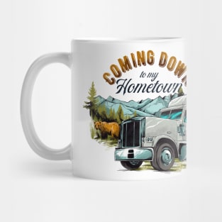 Big rig truck coming home Mug